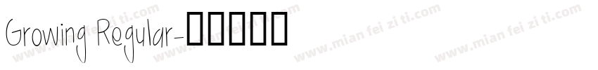 Growing Regular字体转换